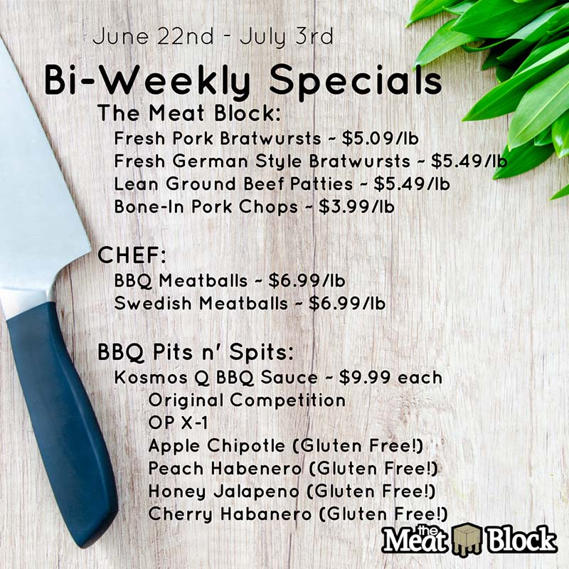 Weekly Specials June 22nd – July 3rd